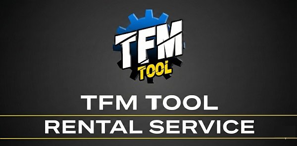 TFM Tool Rental Service